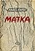 Matka by Karel Čapek