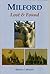 Milford Lost & Found by Michael C. Dooling