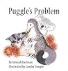 Puggle's Problem by Aleesah Darlison