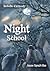 Night School