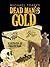 Dead Man's Gold