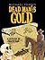 Dead Man's Gold by Michael Torres