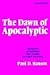 The Dawn of Apocalyptic: Th...