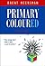 Primary Coloured: A Novel of Politics