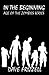 In the Beginning by Dave Frizzell In the Beginning by Dave Frizzell