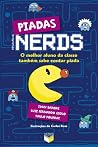 Piadas Nerds by Ivan Baroni