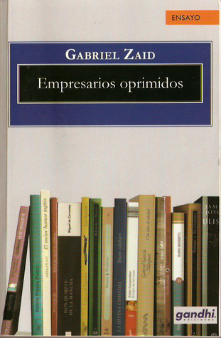 Empresarios oprimidos