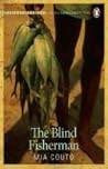 The Blind Fisherman