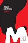 Travesti by Mircea Cărtărescu