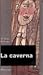 La caverna