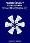 Book cover for Donne bellissime: Tre racconti tradotti da Paolo Nori