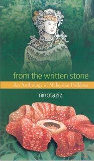 From the Written Stone: An Anthology of Malaysian Folklore