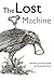 The Lost Machine