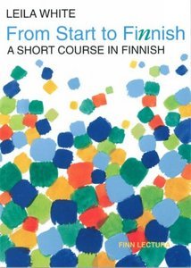From Start to Finnish: A Short Course in Finnish (Paperback)