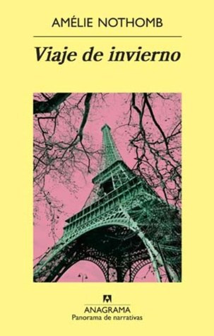 Portada de Viaje de invierno, de Amélie Nothomb