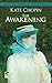 The Awakening by Kate Chopin