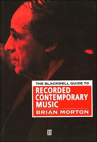 The Blackwell Guide to Recorded Contemporary Music (Blackwell Guides)