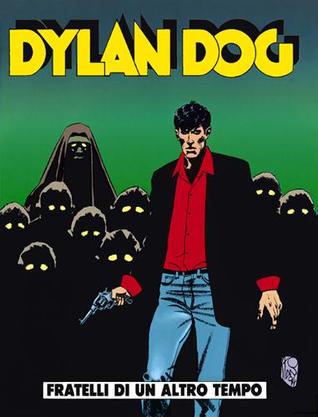 Dylan Dog n. 102:  Fratelli di un altro tempo (Paperback)