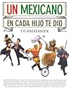 Un mexicano en ca...