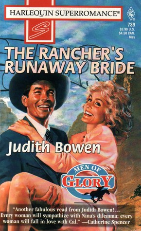 The Rancher's Runaway Bride (Men of Glory, #1)