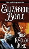 This Rake of Mine by Elizabeth Boyle This Rake of Mine by Elizabeth Boyle
