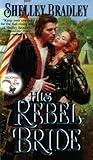 His Rebel Bride