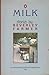 Milk by Beverley Farmer