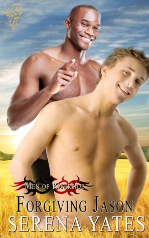 Forgiving Jason (Men of Riverside, #5)