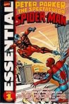 Essential Peter Parker, the Spectacular Spider-Man, Vol. 1 Essential Peter Parker, the Spectacular Spider-Man, Vol. 1