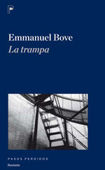 Portada de La trampa, de Emmanuel Bove