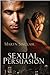 Sexual Persuasion by Maryn Sinclair
