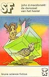 De danszaal van het heelal by John D. MacDonald