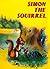 Simon the Squirrel (My Animal Story Books)