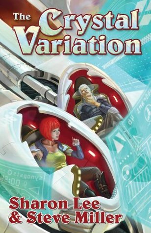 The Crystal Variation (Liaden Universe, #1-3)
