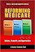 Reforming Medicare: Options...