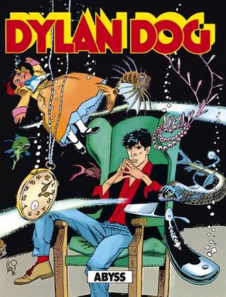 Dylan Dog n. 120: Abyss (Paperback)