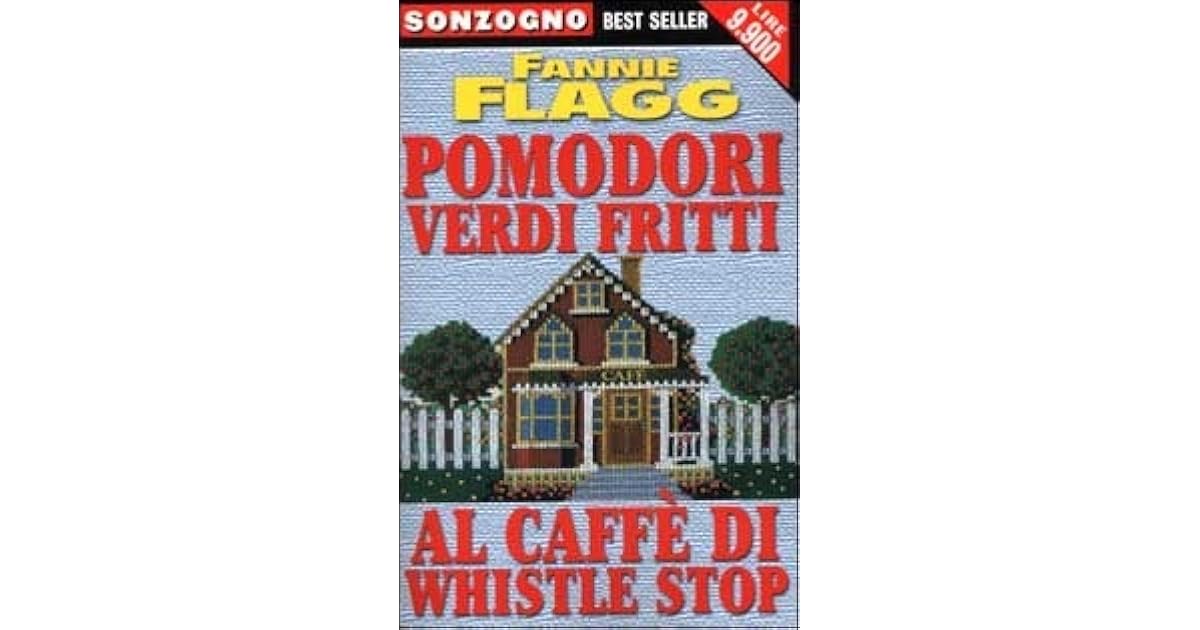 Pomodori Verdi Fritti Al Caffè Di Whistle Stop