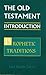 Prophetic Traditions