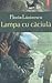 Lampa cu căciulă by Florin Lăzărescu