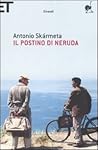 Il postino di Neruda by Antonio Skármeta