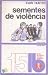 Sementes de Violência