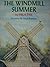 The Windmill Summer by Hila Feil