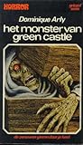 Het monster van green castle Het monster van green castle