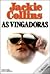 As vingadoras by Jackie Collins
