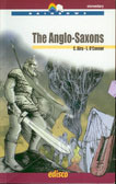 The Anglo-Saxons (Paperback)