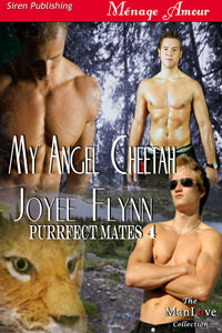 My Angel Cheetah (Purrfect Mates #4)