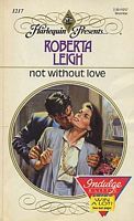 Not Without Love (Mass Market Paperback)