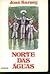 Norte das águas by José Sarney