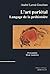L'Art Pariétal. Language de la préhistoire