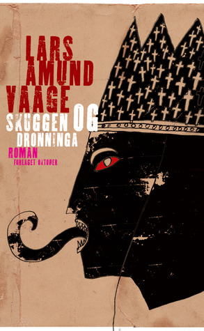 Skuggen og dronninga (Hardcover)